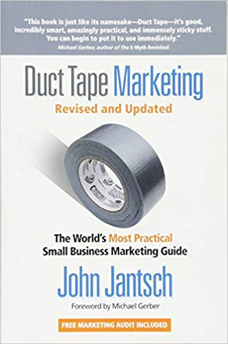 Duct Tape Marketing: The World’s Most Practical Small Business Marketing Guide book logo