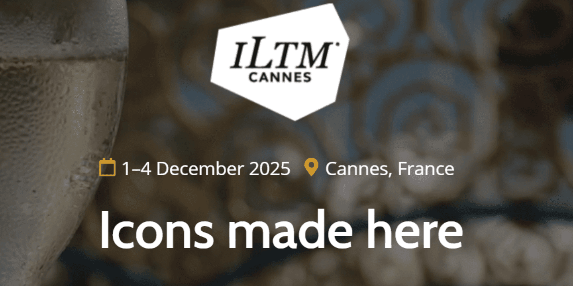 ILTM Cannes - 2025