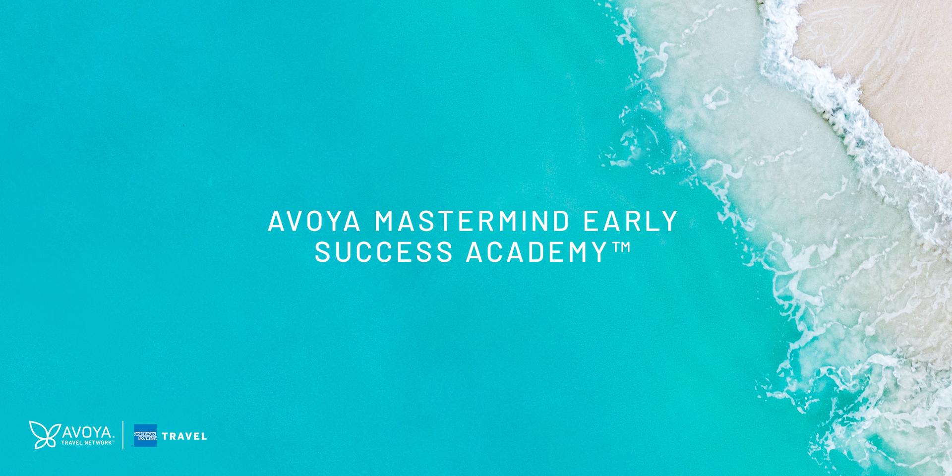 Riviera Maya, Mexico: Avoya Mastermind Early Success Academy™ header