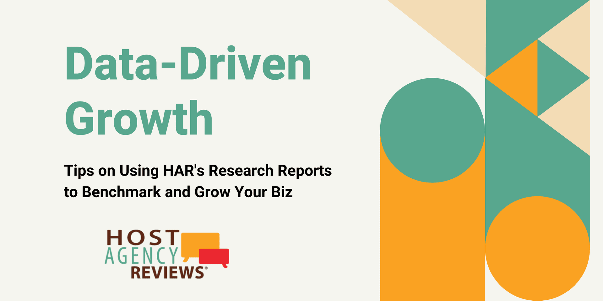 Data-Driven Growth: Tips on Using HAR's Research Reports to Benchmark and Grow Your Biz header