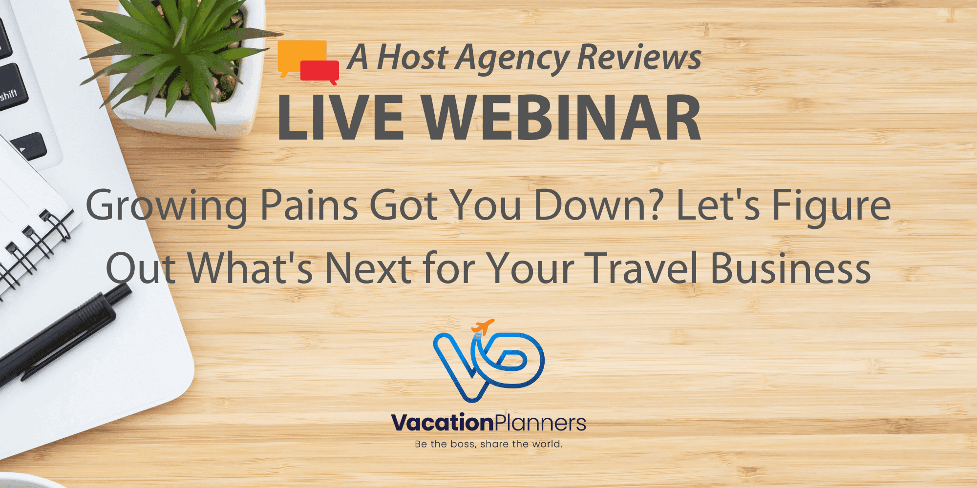 Growing Pains Got You Down? Let's Figure Out What's Next for Your Travel Business