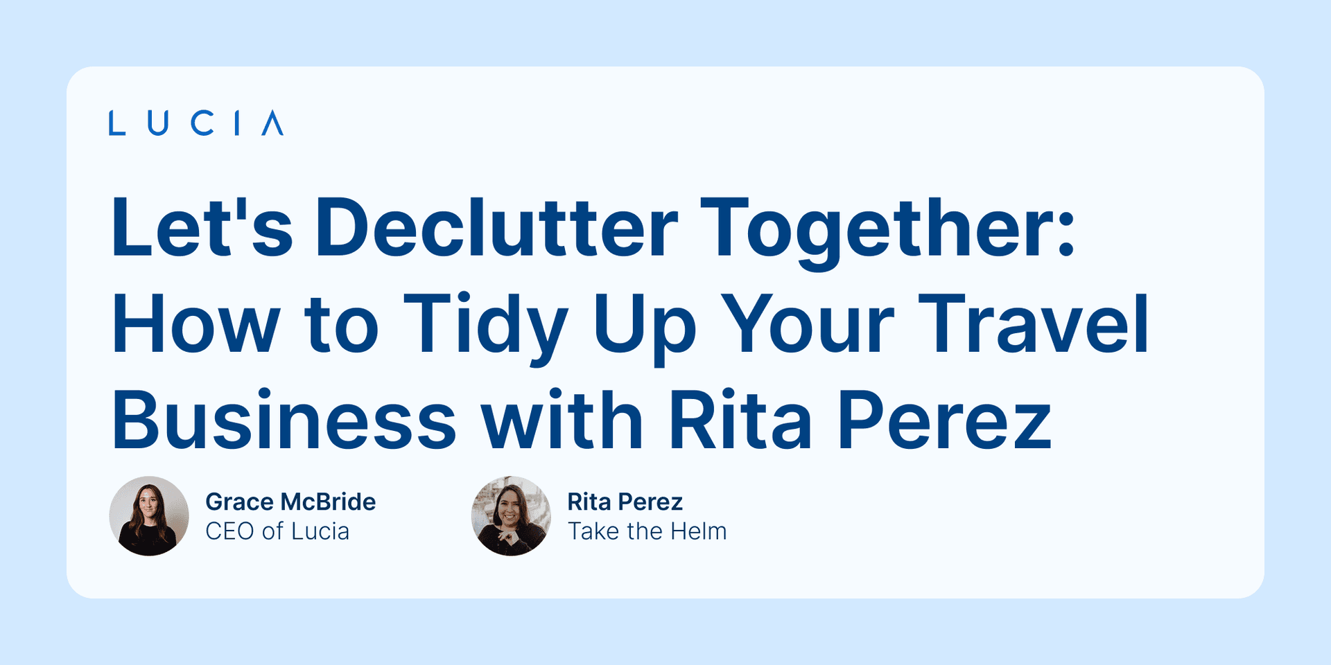 Let's Declutter Together: How to Tidy Up Your Travel Business with Rita Perez