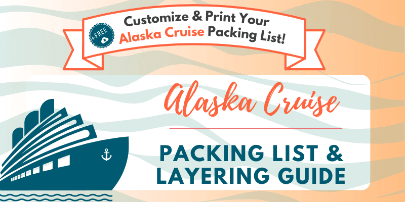 Marketing banner for an Alaska Cruise packing list and layering guide. Features a teal cruise ship icon on a wavy white banner against a peach-colored background. A red 'FREE' badge appears in the top ribbon.