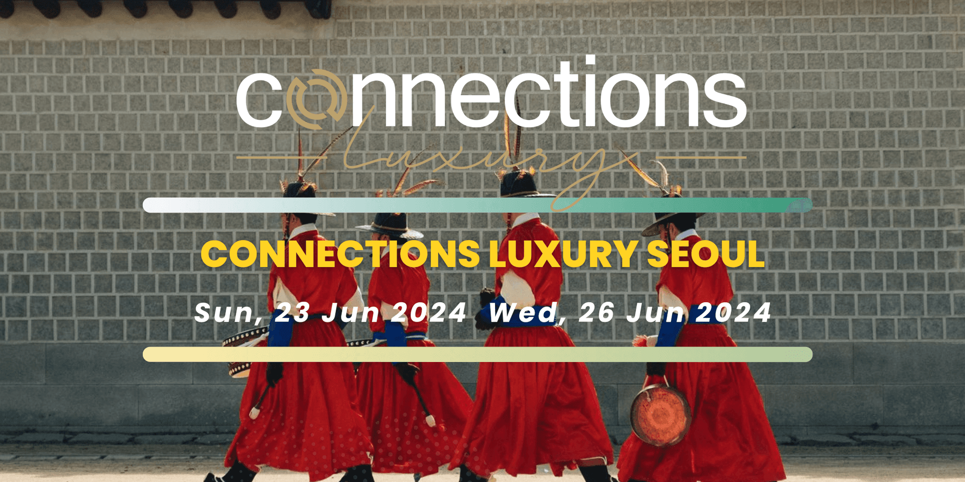 Connections Luxury Seoul header