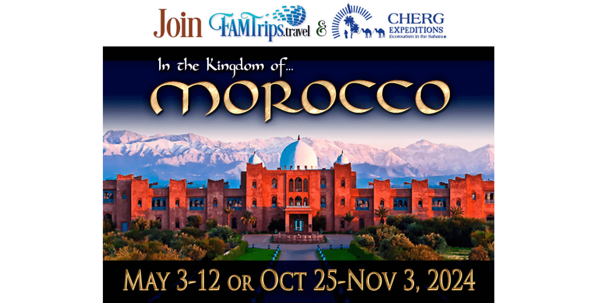 In The Kingdom of Morocco - Oct 2024