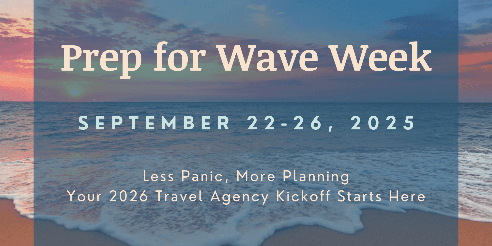 5th Annual Prep for Wave Week