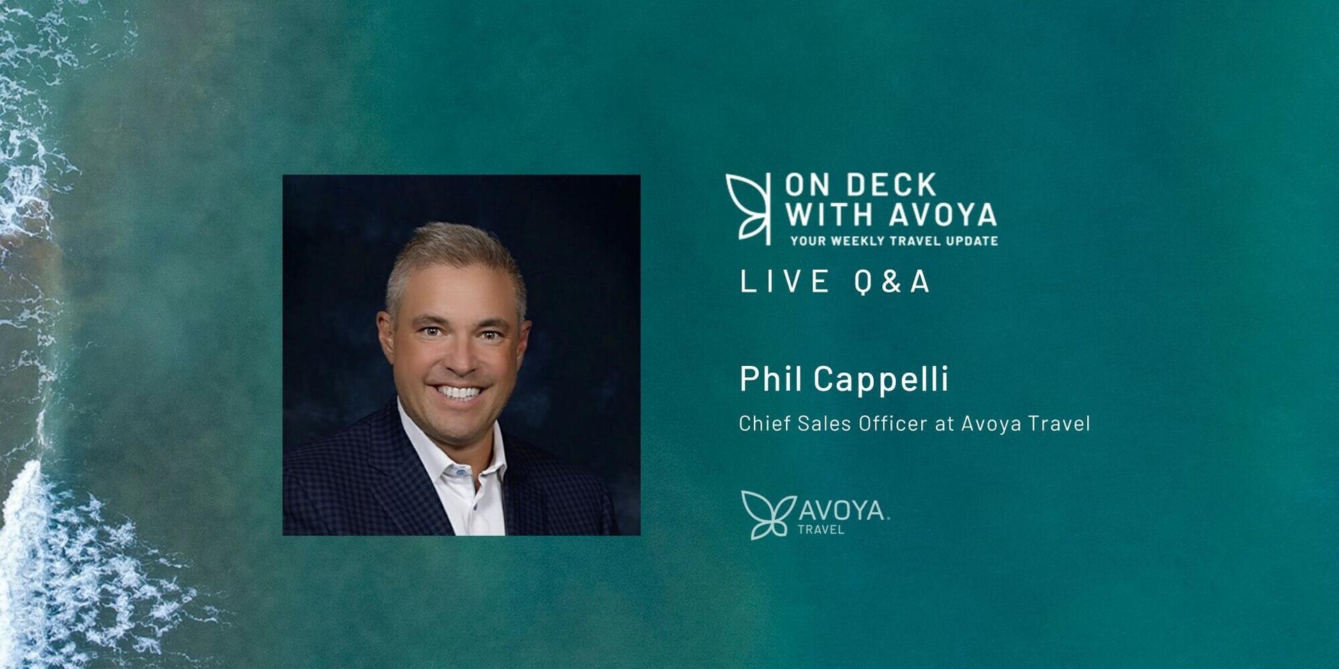 3rd Anniversary Episode of On Deck With Avoya with Phil Cappelli, Chief Sales Officer at Avoya Travel header
