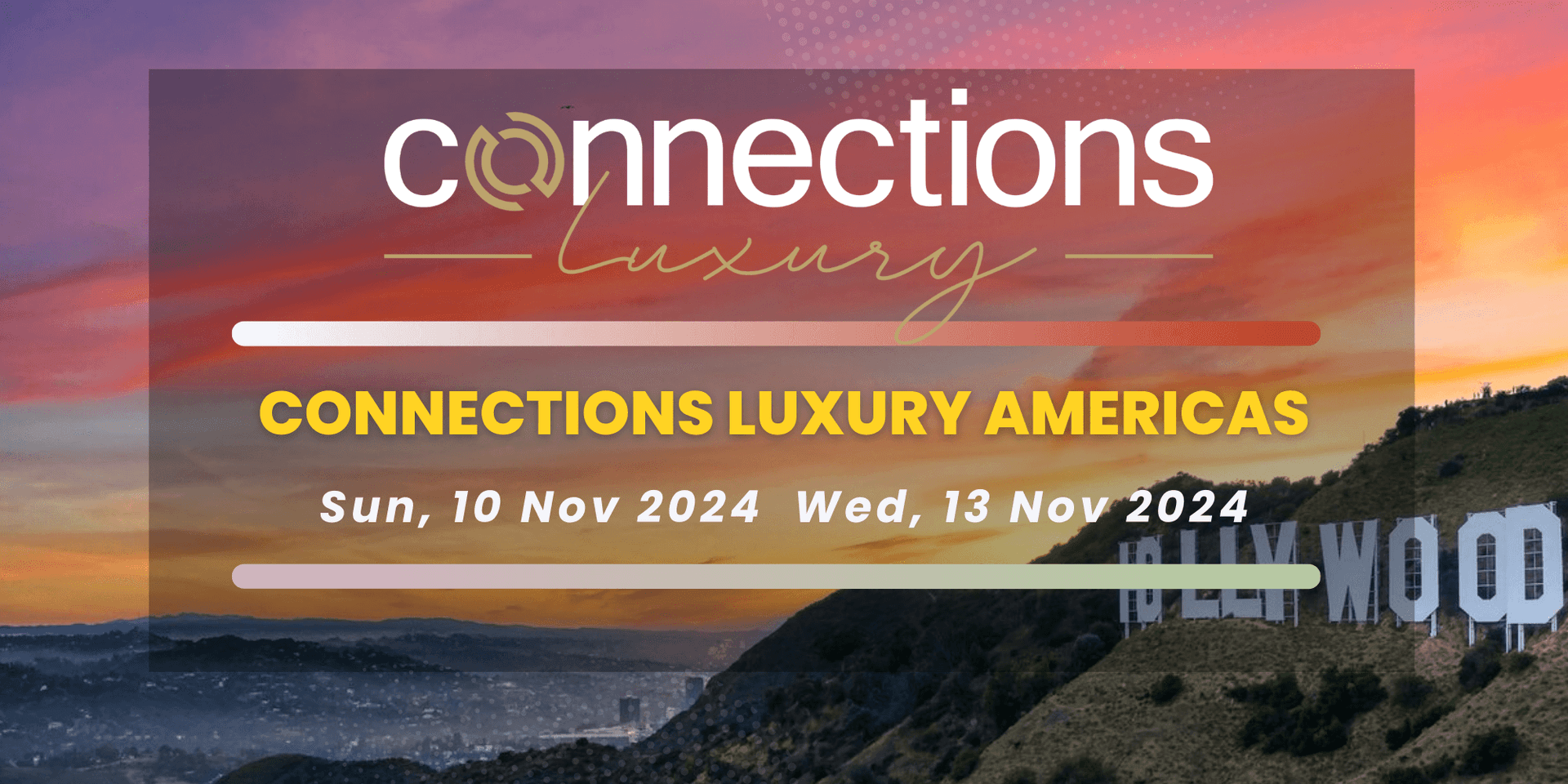 Connections Luxury Americas header