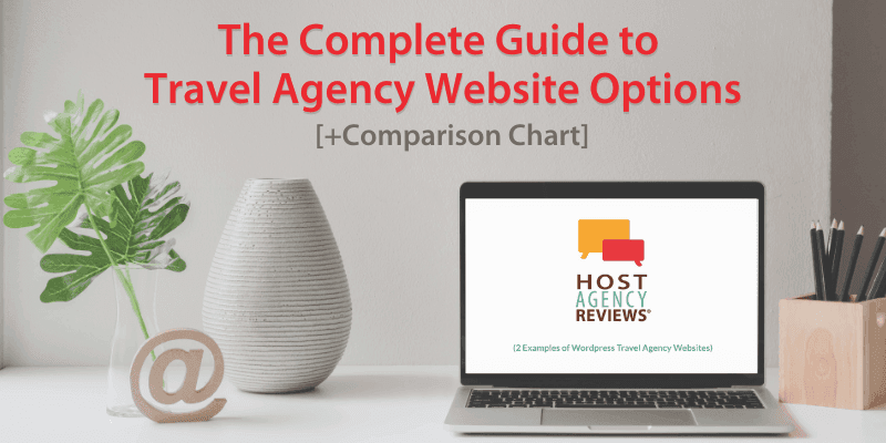 A Complete Guide to Travel Agency Websites [+Comparison Chart]