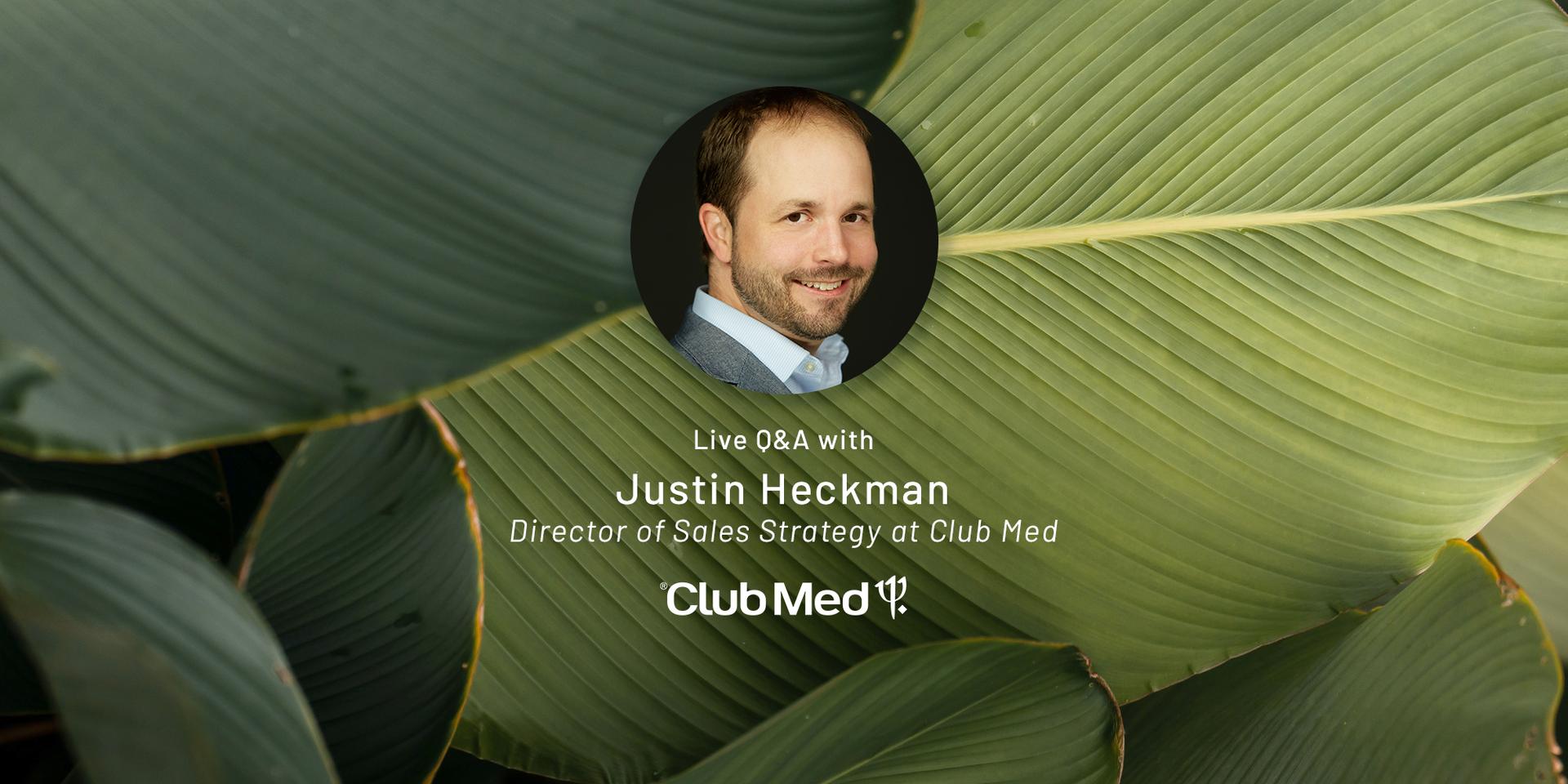 Q&A: Club Med's Justin Heckman header