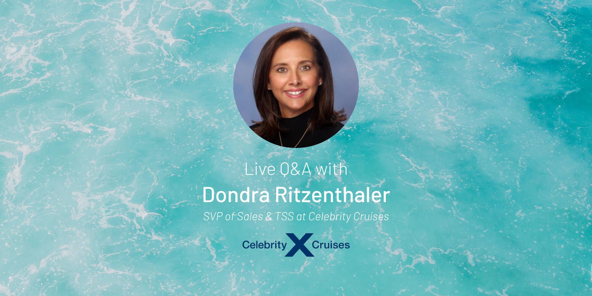 Q&A: Celebrity Cruises’  Dondra Ritzenthaler header