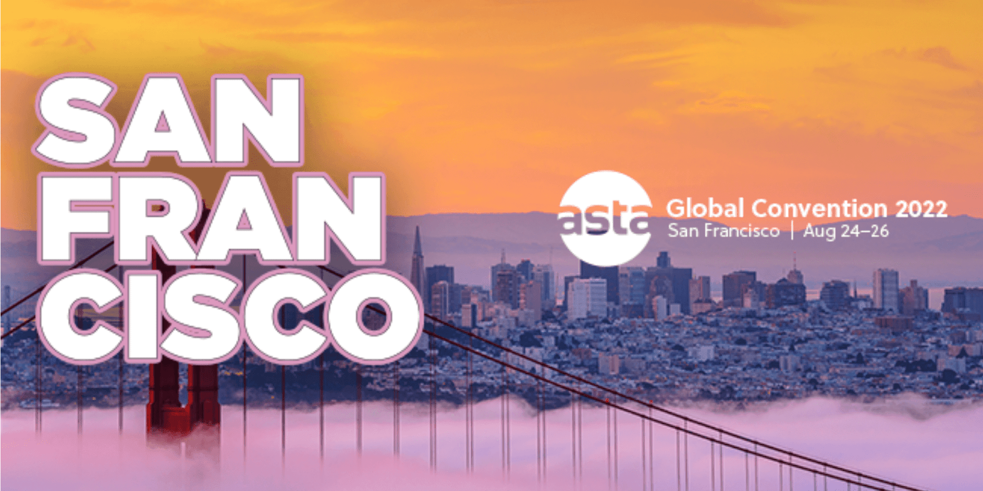 ASTA Global Convention 2022 header