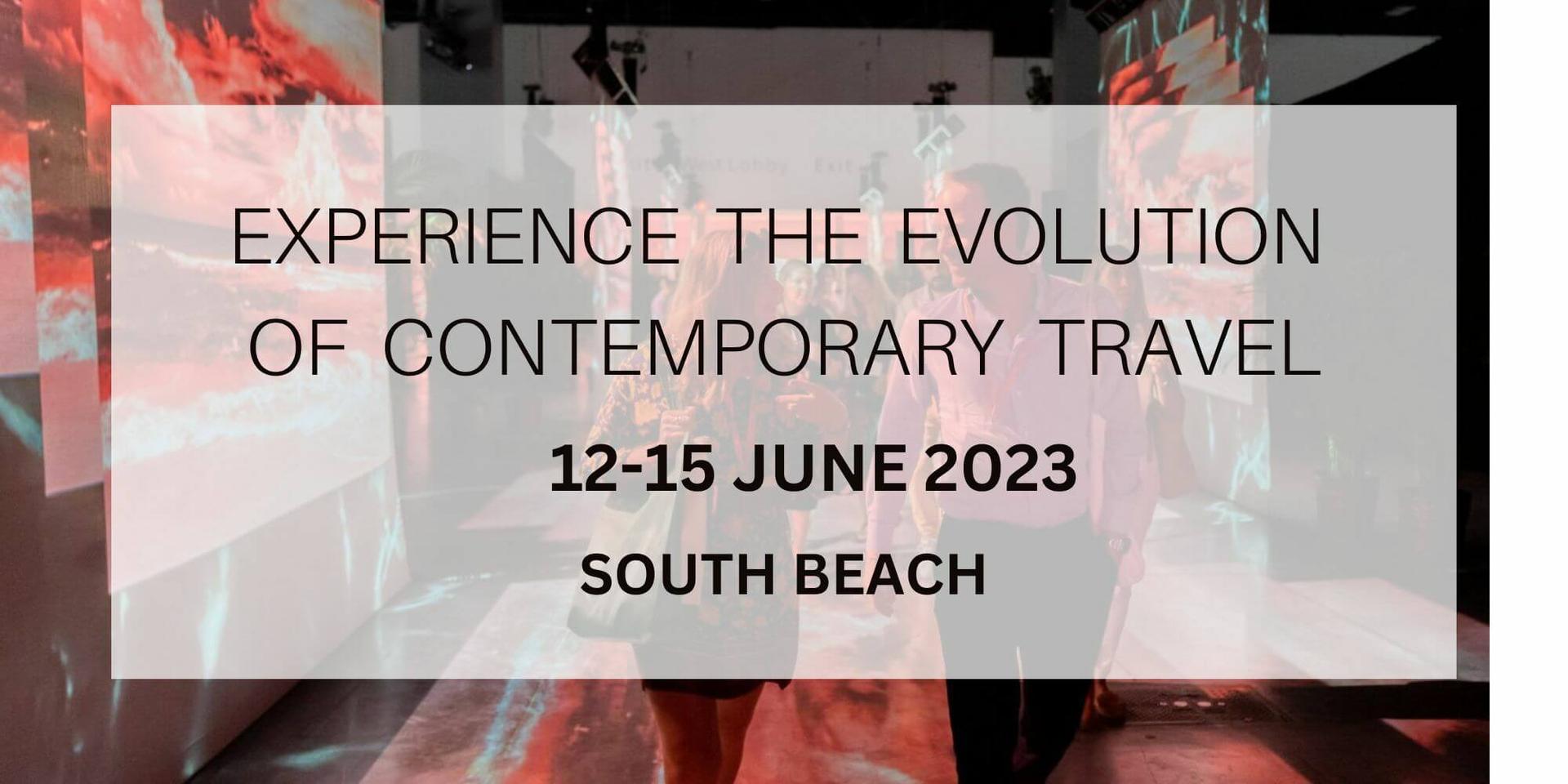 EXPERIENCE  THE  EVOLUTION  OF  CONTEMPORARY  TRAVEL header