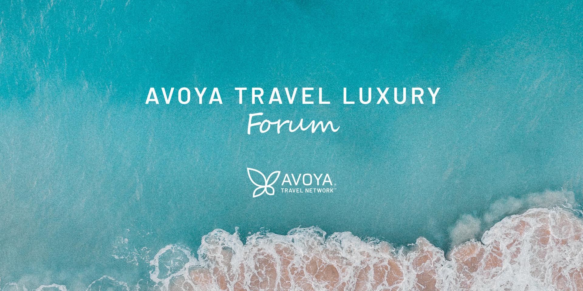 Avoya Travel Luxury Forum header