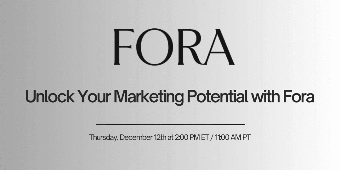 Unlock Your Marketing Potential with Fora