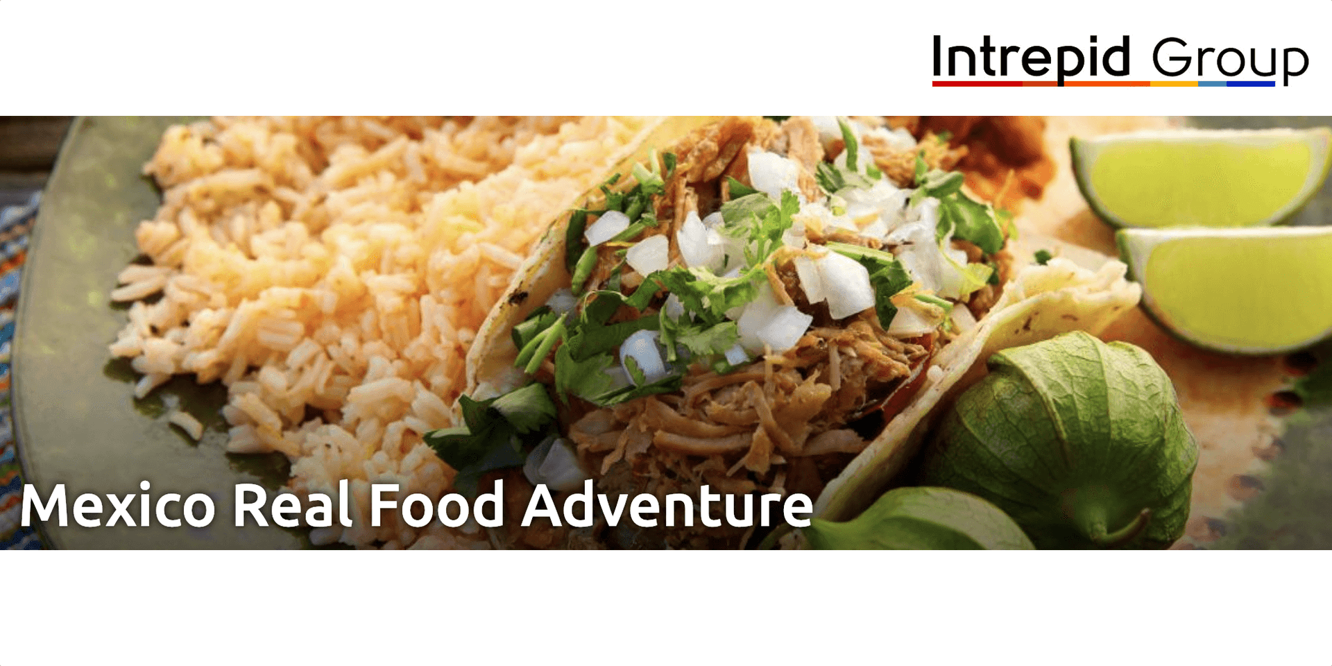 Mexico Real Food Adventure header