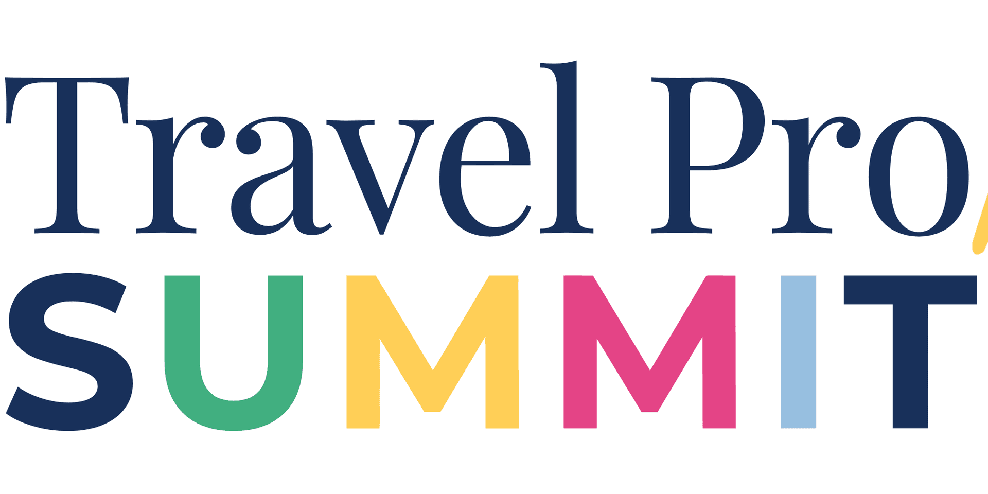 Travel Pro Summit: Client Experience Edition header