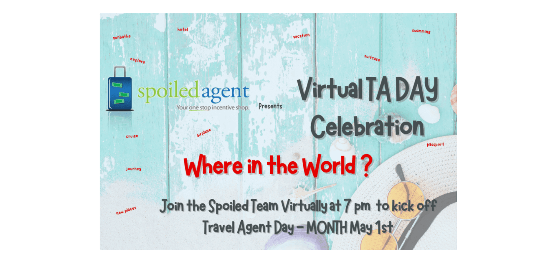 Spoiled Agent TA DAY Virtual Kick Off - Where in the World? header