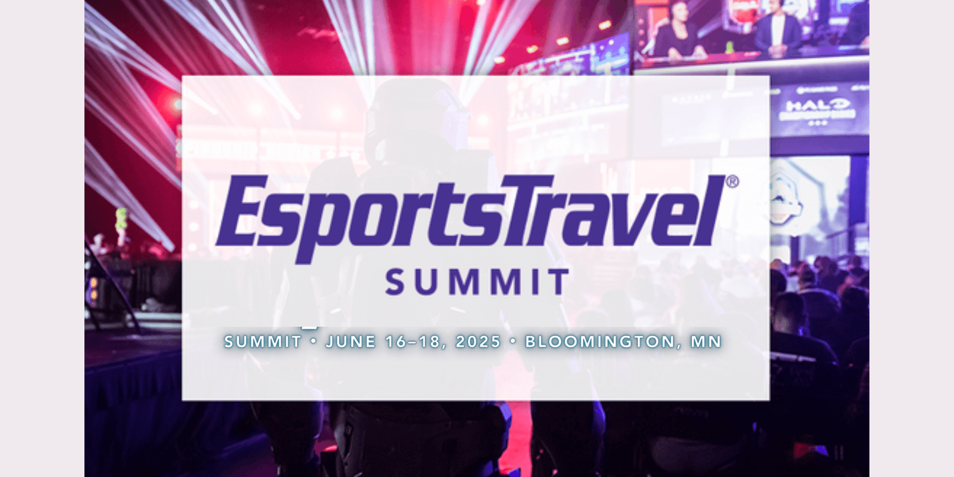  EsportsTravel Summit - 2025