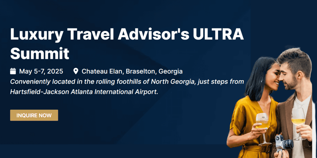 Luxury Travel Advisor's ULTRA Summit