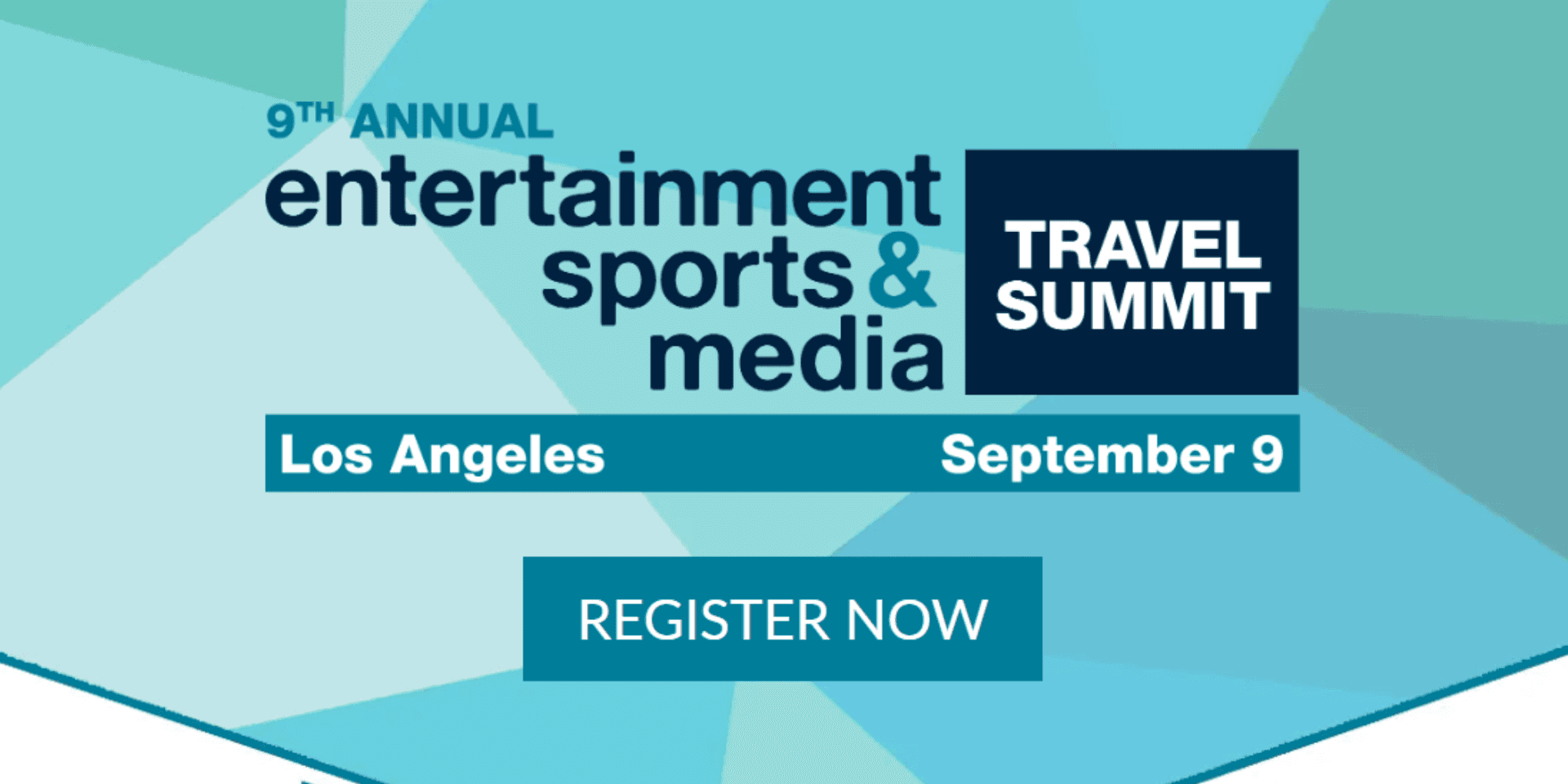 9th Annual Entertainment Travel Summit Los Angeles header