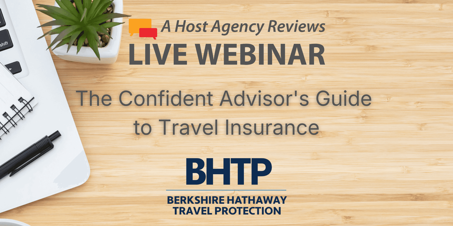 The Confident Advisor's Guide to Travel Insurance