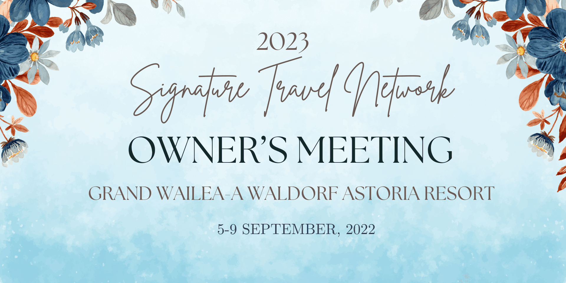 Signature Travel Network 2023 Owner’s Meeting header