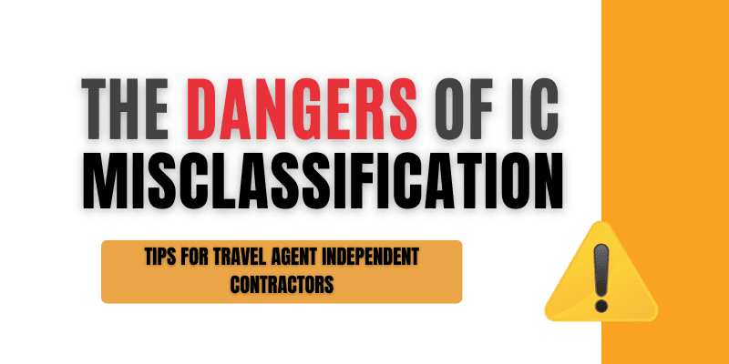 Dangers of Independent Contractor misclassification