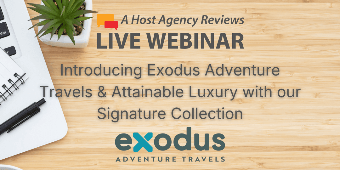 Introducing Exodus Adventure Travels & Attainable Luxury with our Signature Collection