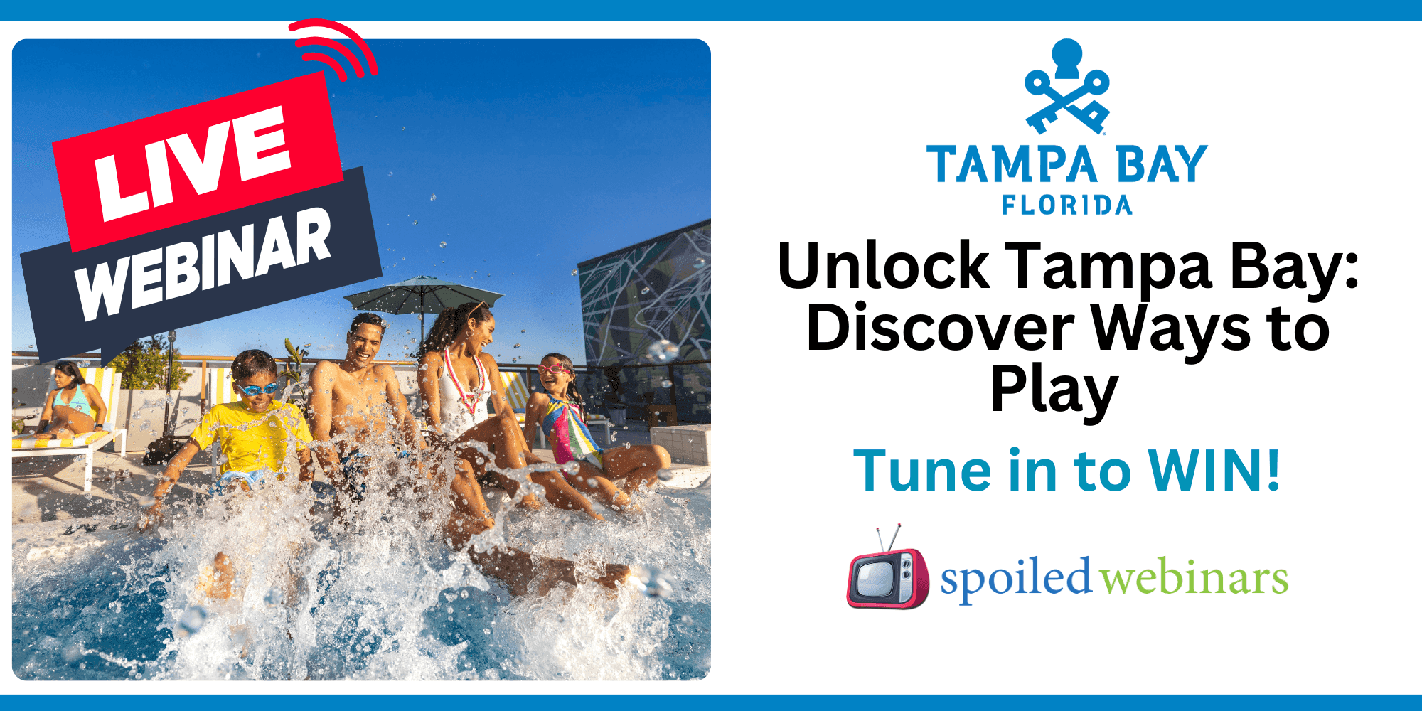 Unlock Tampa Bay: Discover Ways to Play - Tune in to Win a 2-Night Stay!