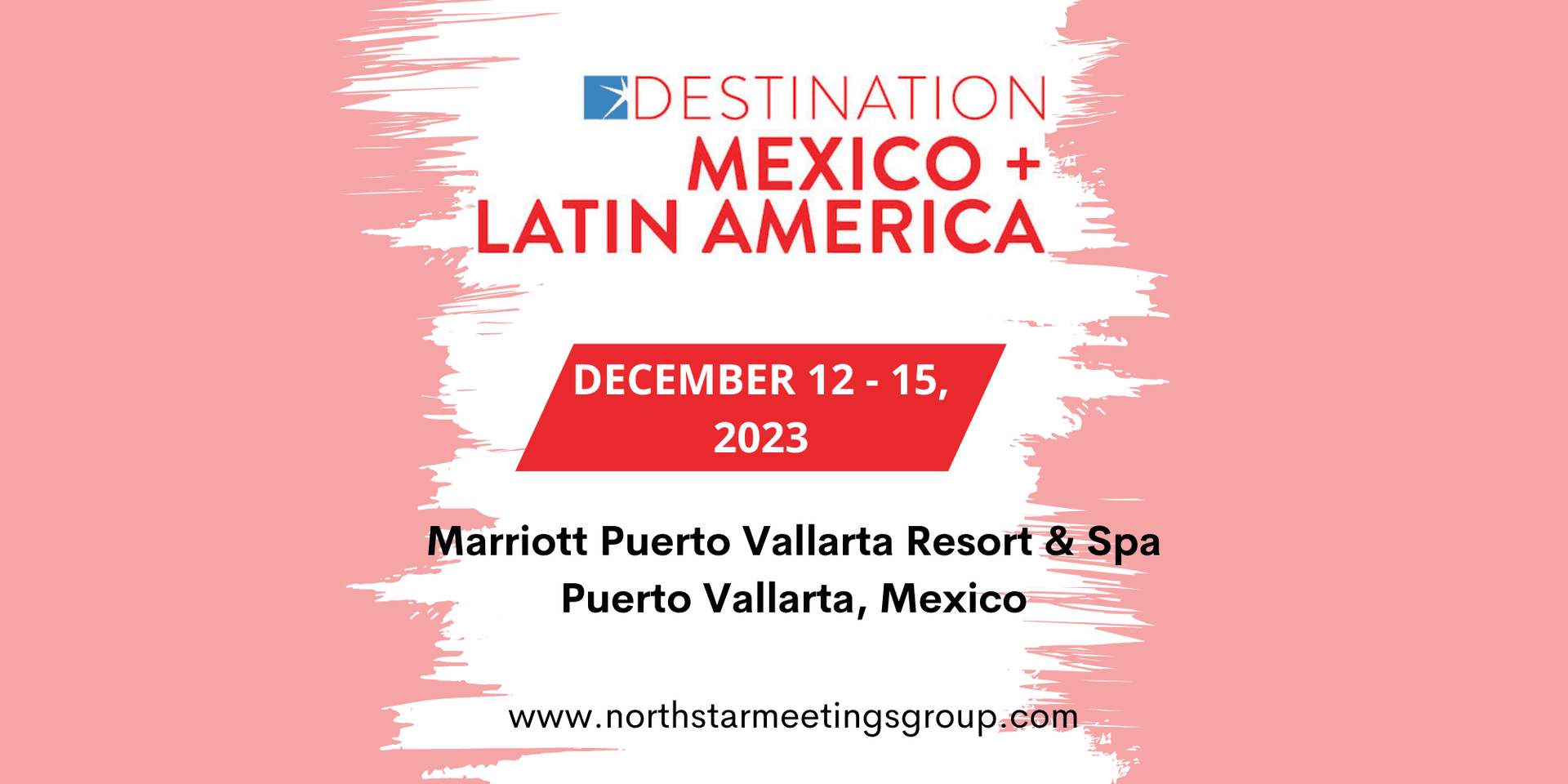 Destination Mexico + Latin American 2023 header