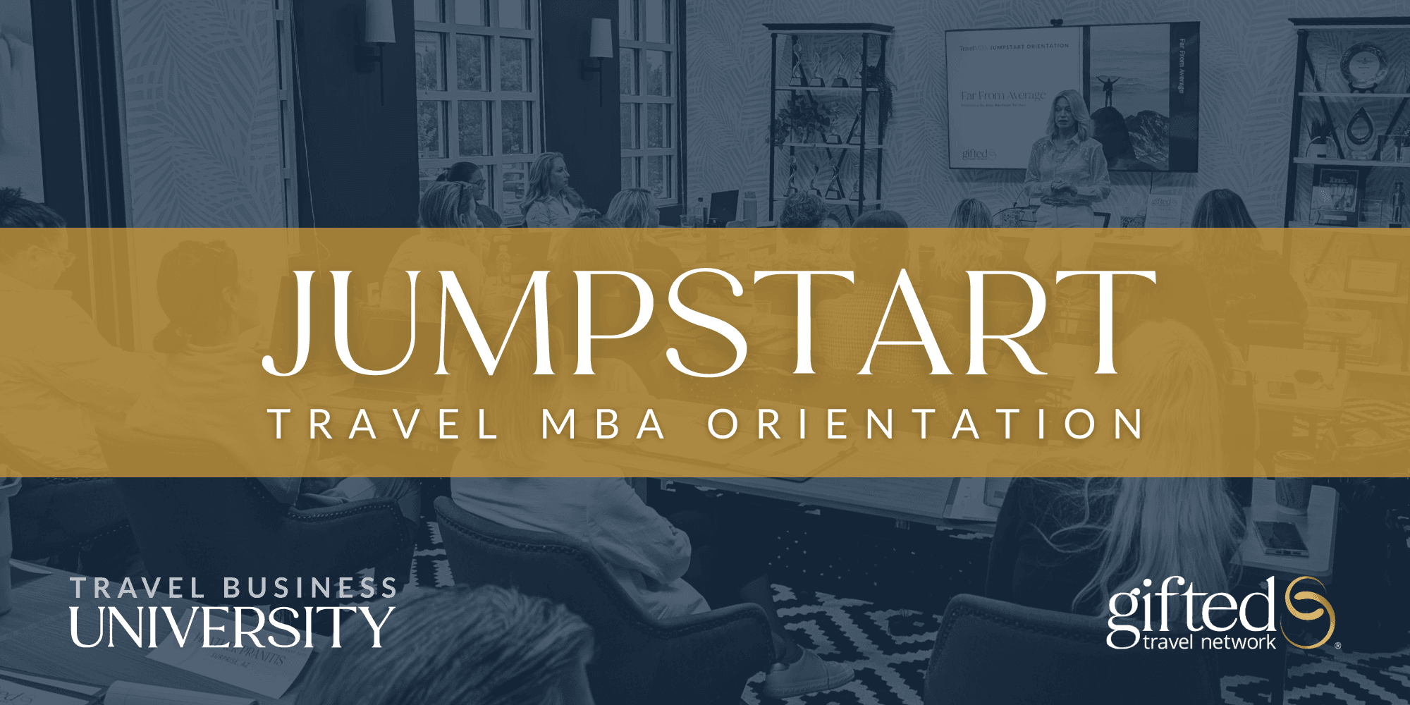 Jumpstart Orientation | Travel MBA October 2026 Cohort