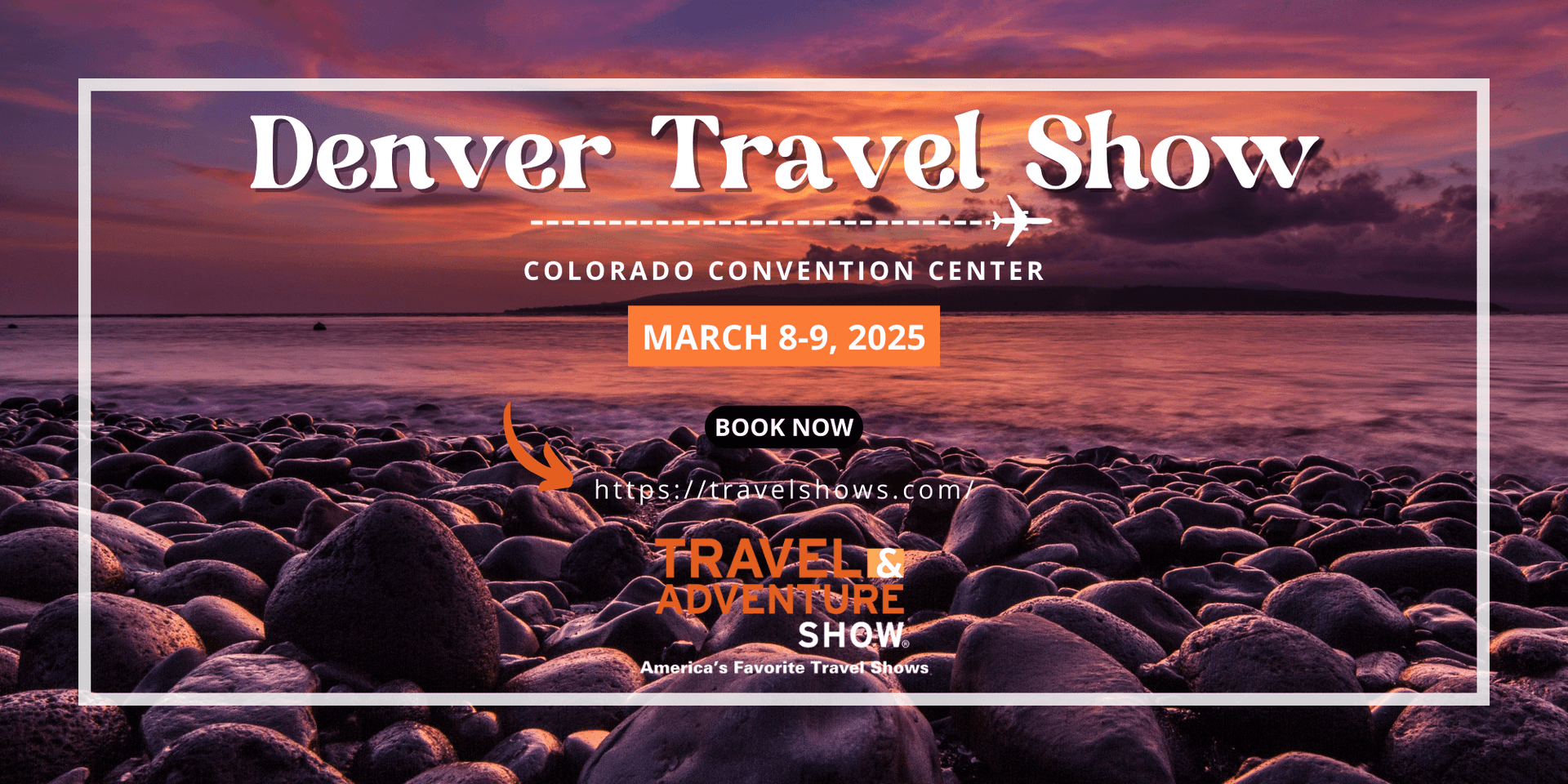 Denver Travel Show  --  March 8-9, 2025 header