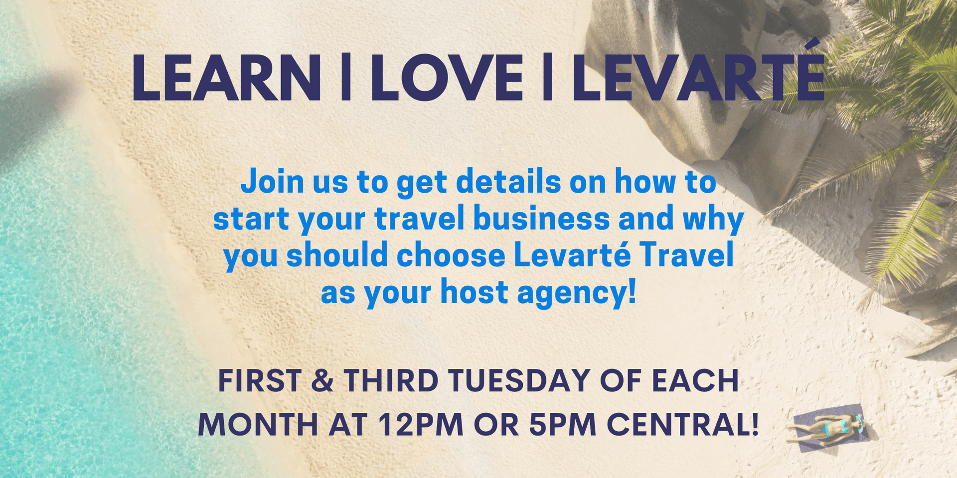 Levarté Travel Info Session - Learn | Love | Levarté header