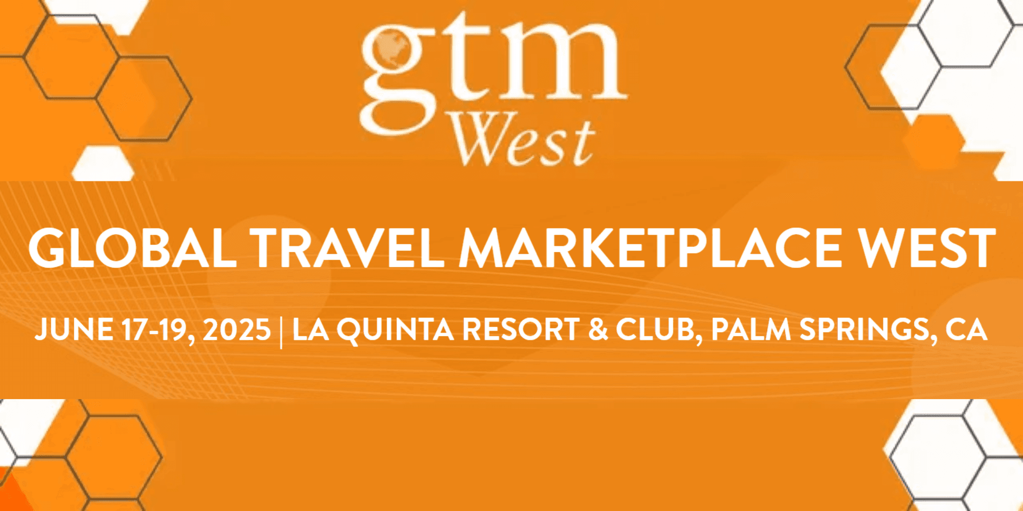 GLOBAL TRAVEL MARKETPLACE WEST - 2025