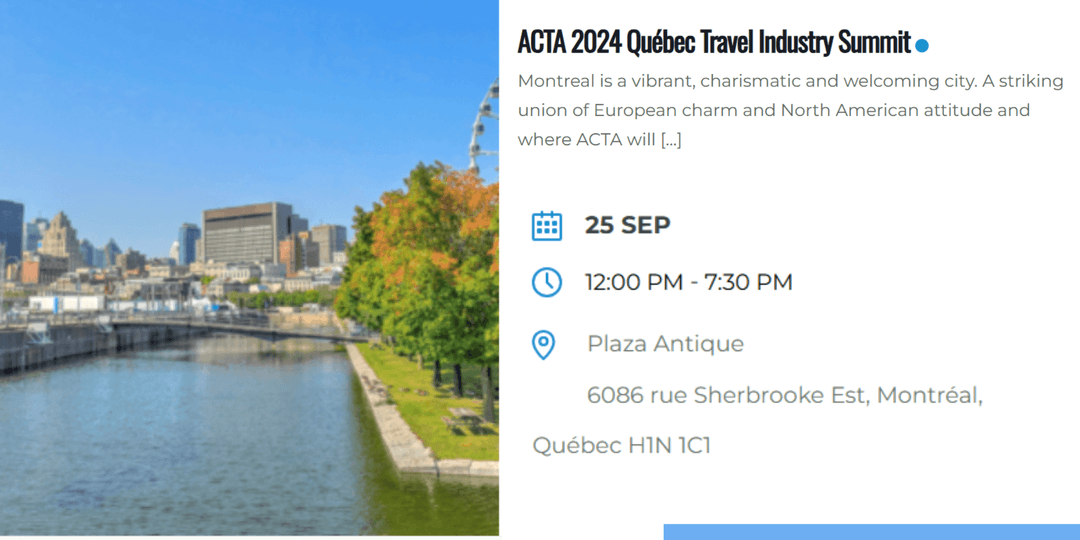 ACTA 2024 Québec Travel Industry Summit