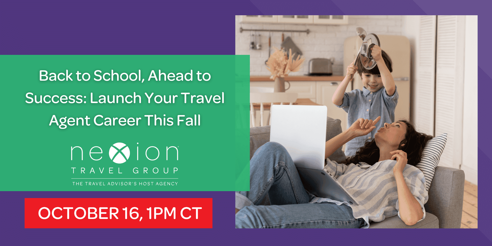 Back to School, Ahead to Success: Launch Your Travel Agent Career This Fall