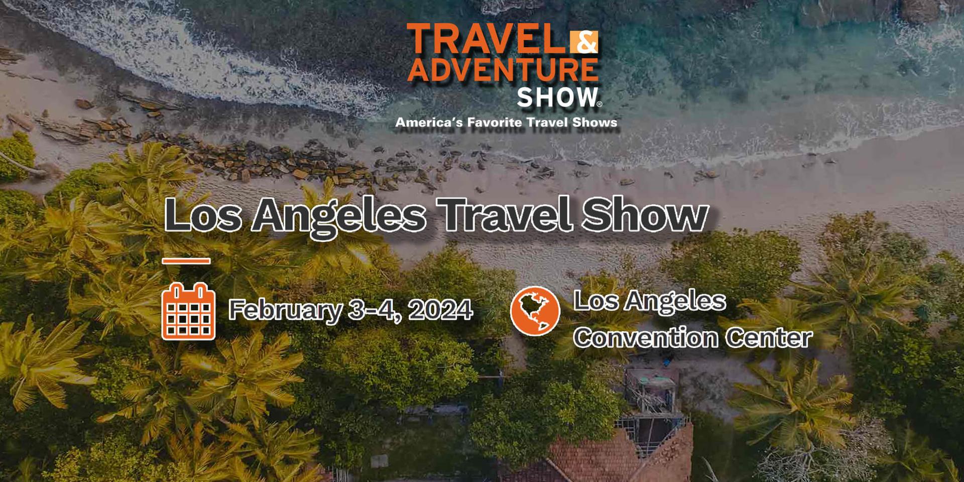 Los Angeles Travel Show 2024 header