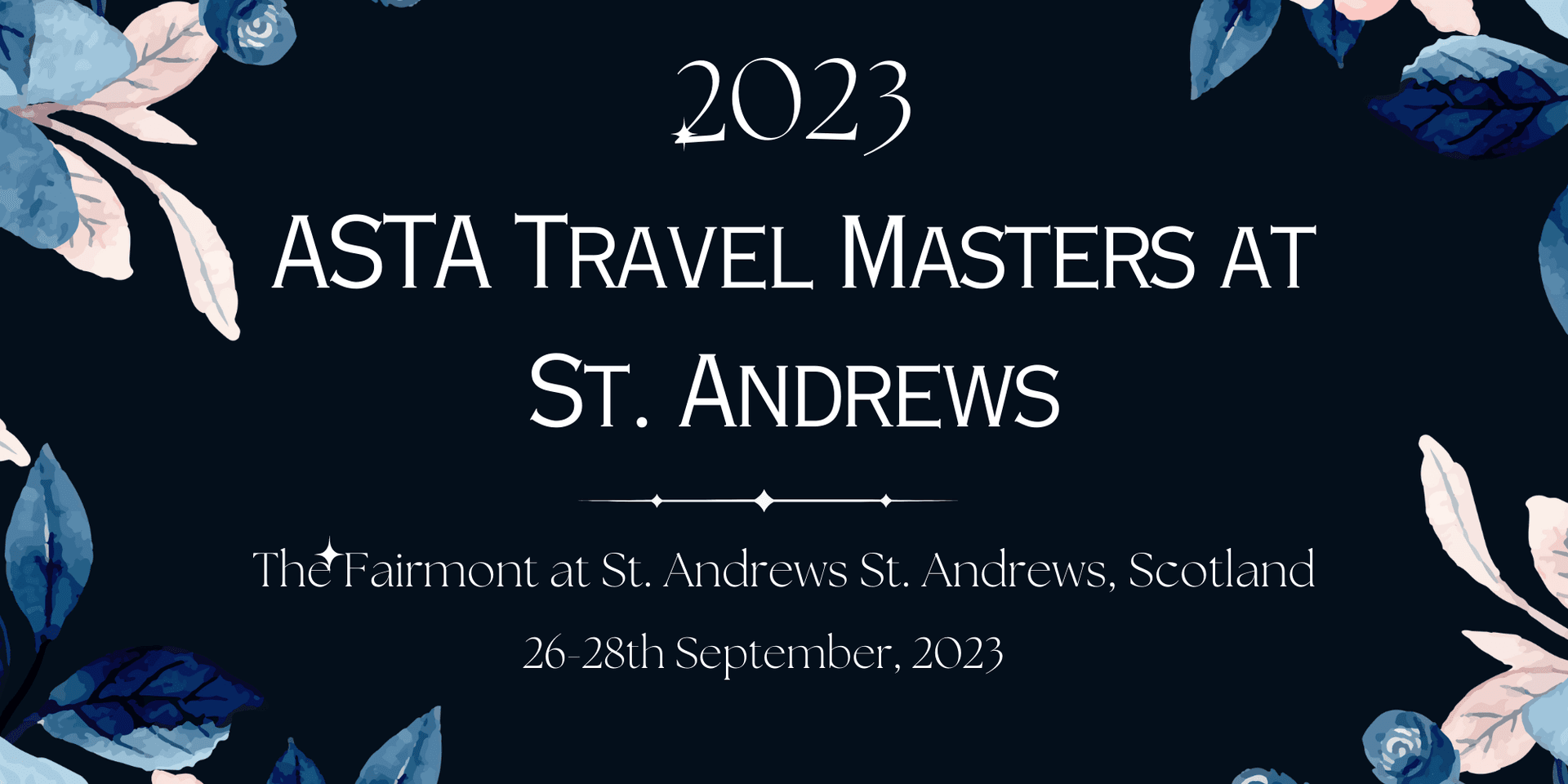 ASTA Travel Masters at St. Andrews header