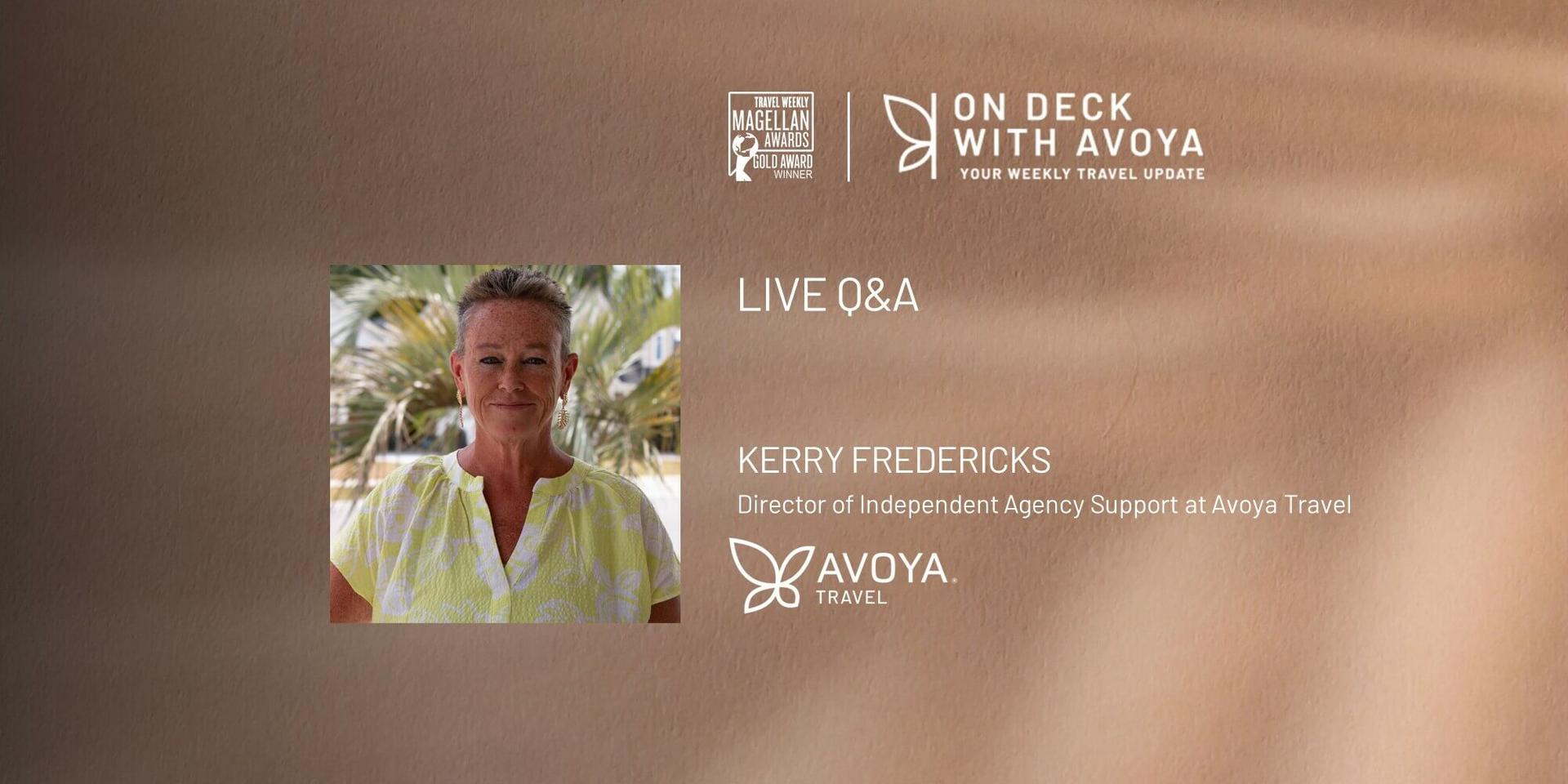 Exclusive Q&A with Kerry Fredericks, Director of Independent Agency Support at Avoya Travel  header