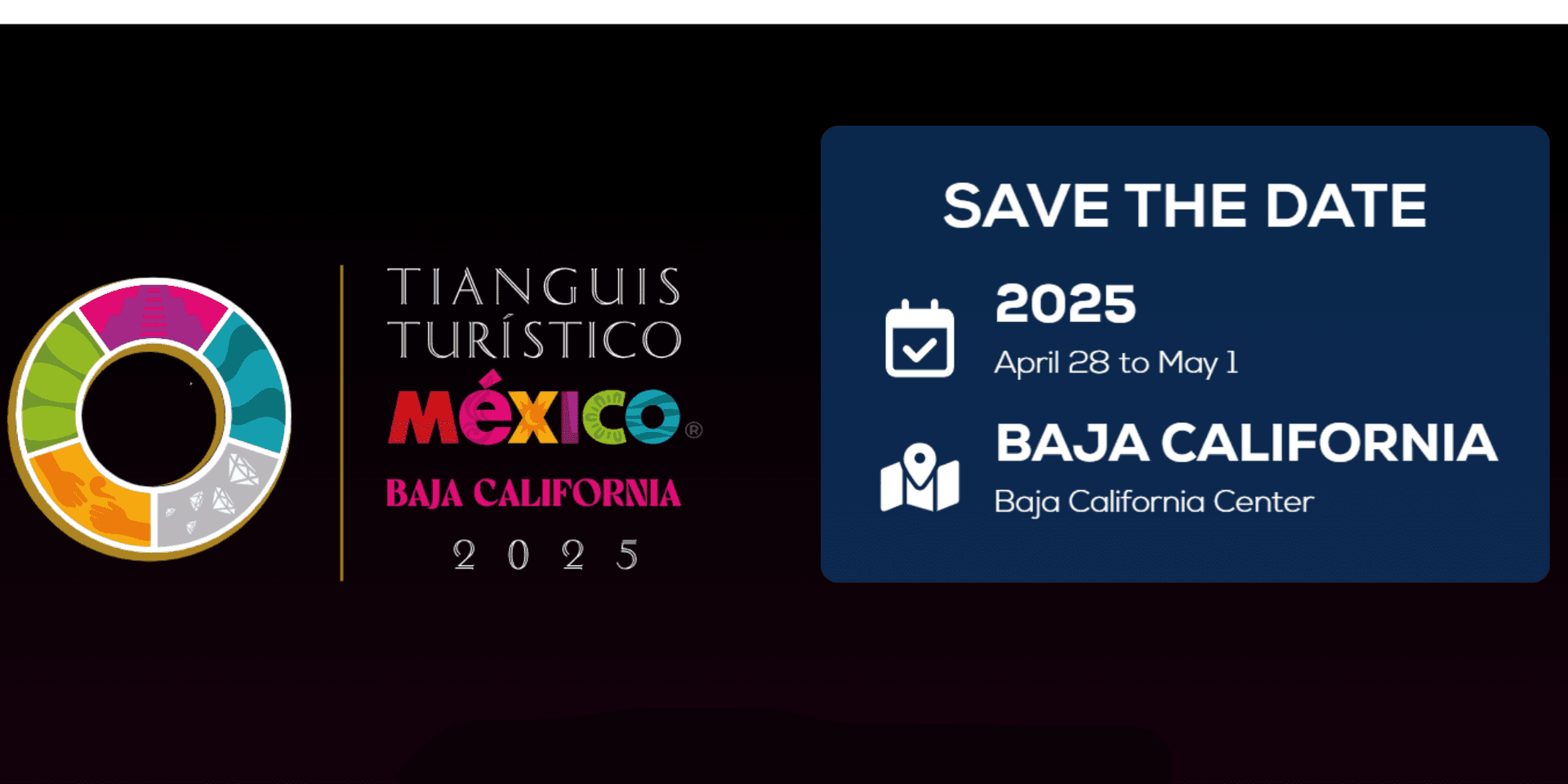 Tianguis Turístico México - Baja California - 2025