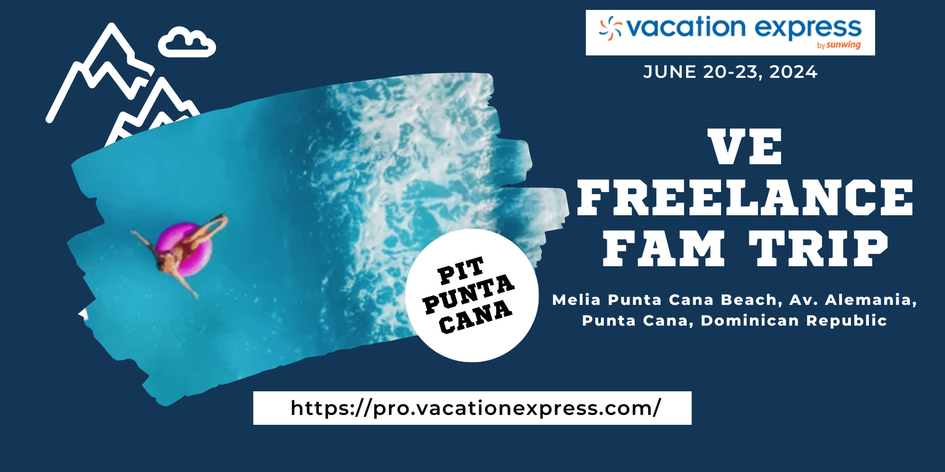 VE Freelance FAM Trip | PIT - Punta Cana | June 20-23, 2024 header