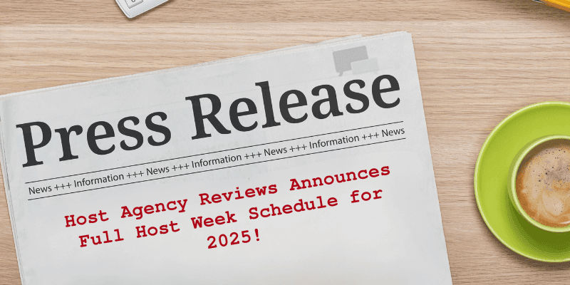 Host Agency Reviews Announces Full Host Week Schedule for 2025!