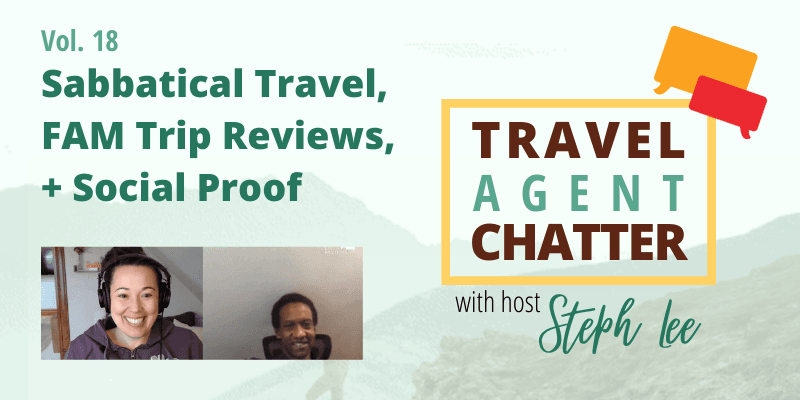 Grow Your Agency Using Social Proof + Sabbatical Travel. Here's how.