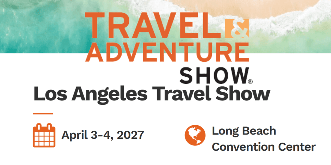 Los Angeles Travel Show 2027