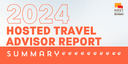 The Hosted Travel Advisor Research Report Summary, 2024