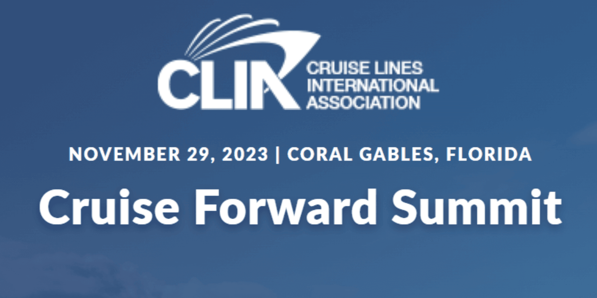 CLIA's Cruise Forward Summit 2023 header