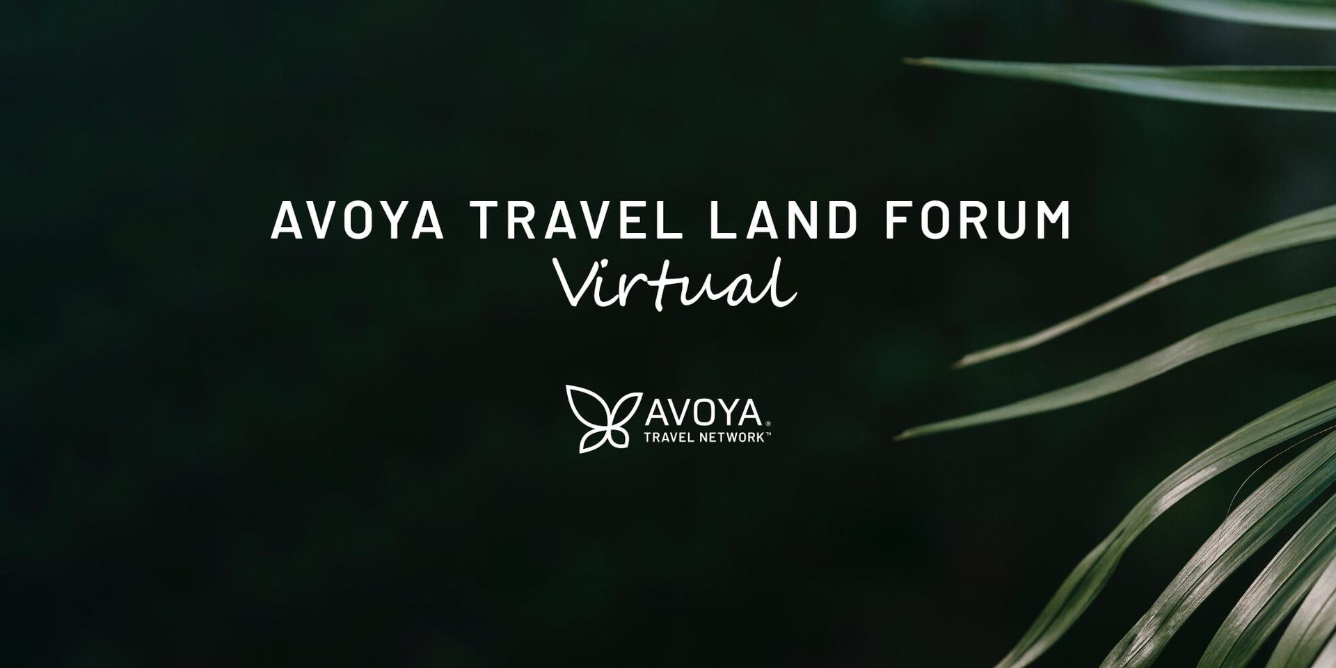 Avoya Travel Land Forum – Virtual  header