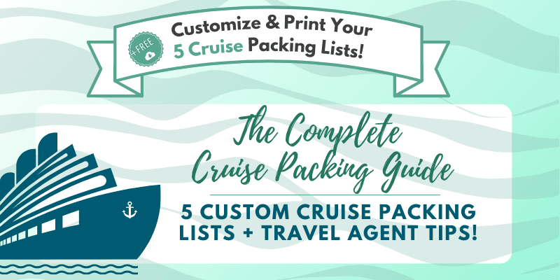 The Complete Cruise Packing Guide' offering 5 custom cruise packing lists. Features a teal cruise ship icon on a wavy white banner against a mint green background. Advertises free access to 5 packing lists plus travel agent tips