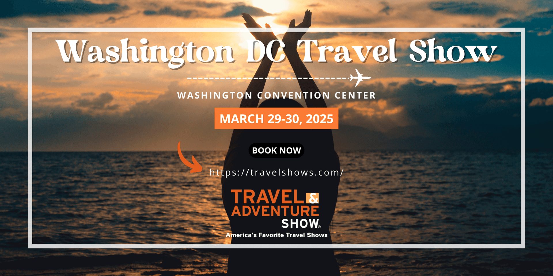 Washington DC Travel Show - March 29-30, 2025 header